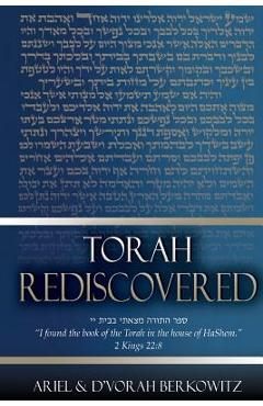 Coperta cărții 'Torah Rediscovered: 5th Edition, Revised - Ariel And D'vorah Berkowitz'