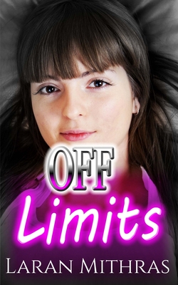 Off Limits - Laran Mithras