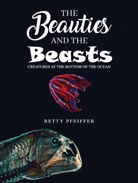 The Beauties and The Beasts - Betty Pfeiffer