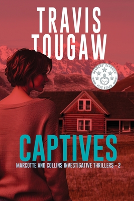 Captives - Travis Tougaw