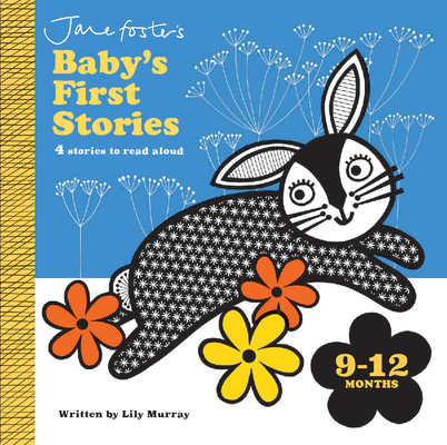 Baby's First Stories 9-12 Months - Lily Murray