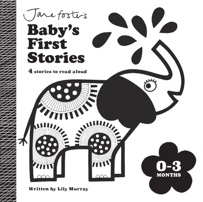 Baby's First Stories 0-3 Months - Lily Murray