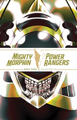 Mighty Morphin / Power Rangers Book Three Deluxe Edition - Ryan Parrott