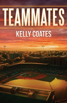 Teammates - Kelly Coates