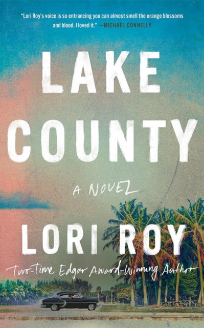 Lake County - Lori Roy