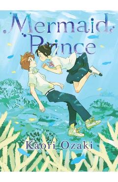 Mermaid Prince - Kaori Ozaki