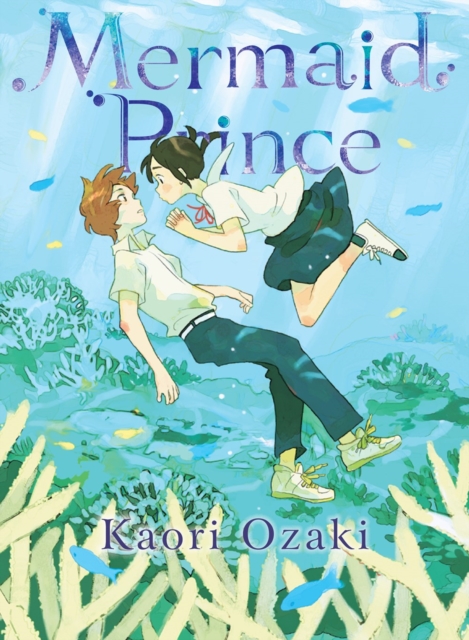 Mermaid Prince - Kaori Ozaki