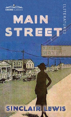 Main Street - Sinclair Lewis