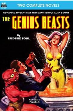 Coperta cărții 'Genius Beasts, The & This World is Taboo - Murray Leinster'