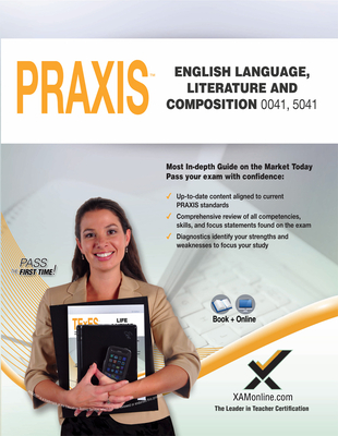 Coperta cărții 'Praxis English Language, Literature and Composition 0041, 5041 Book and Online - Sharon A. Wynne'