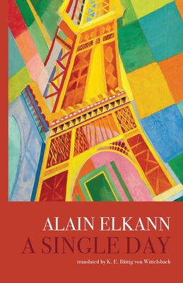 A Single Day - Alain Elkann