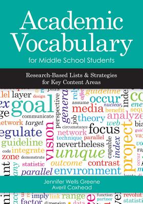 Coperta cărții 'Academic Vocabulary for Middle School Students: Research-Based Lists and Strategies for Key Content Areas - Jennifer'
