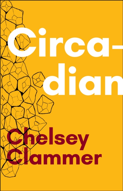 Coperta cărții 'Circadian - Chelsey Clammer'