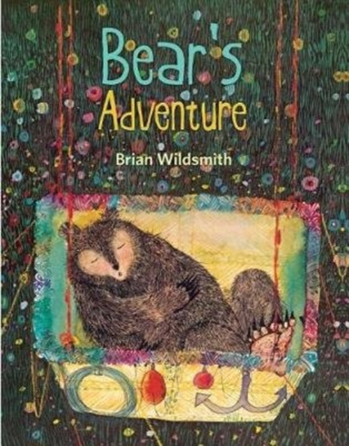 Bear's Adventure - Brian Wildsmith