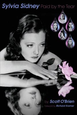 SYLVIA SIDNEY - Paid by the Tear - Scott O'brien