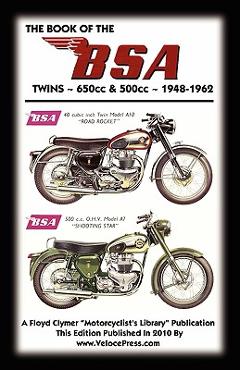 Coperta cărții 'BOOK OF THE BSA TWINS 650cc & 500cc 1948-1962 - Floyd Clymer'