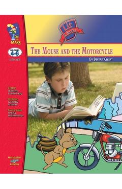 Coperta cărții 'The Mouse & the Motorcycle, by Beverly Cleary Novel Study Grades 4-6 - Melanie Komar'