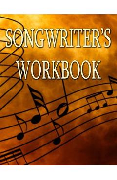 Coperta cărții 'Songwritier's Workbook - Music Journal'