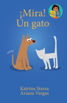 Coperta cărții '¡Mira! Un Gato - Katrina Streza'