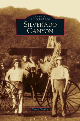 Silverado Canyon - Susan Deering