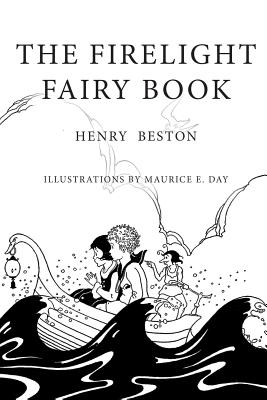 The Firelight Fairy Book: Illustrated - Maurice E. Day
