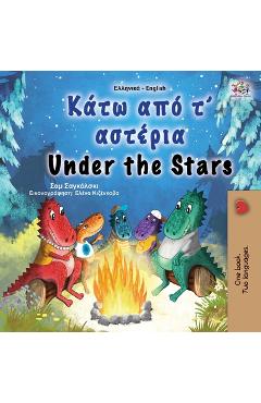 Under the Stars (Greek English Bilingual Kids Book) - Sam Sagolski