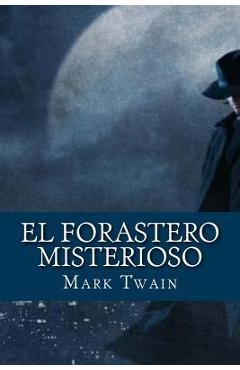 El Forastero Misterioso - Edibook