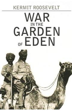 War in the Garden of Eden