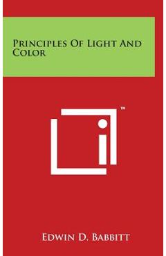 Coperta cărții 'Principles of Light and Color - Edwin D. Babbitt'