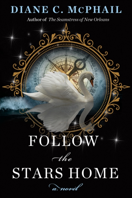 Follow the Stars Home - Diane C. Mcphail