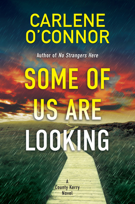 Some of Us Are Looking - Carlene O'connor