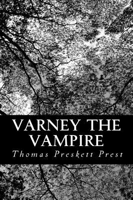 Varney the Vampire - Thomas Preskett Prest
