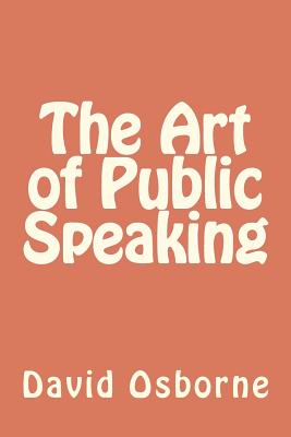Coperta cărții 'The Art of Public Speaking - David Langdon'