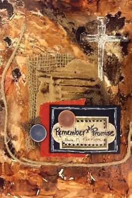 Remember the Promise - Paula K. Parkison