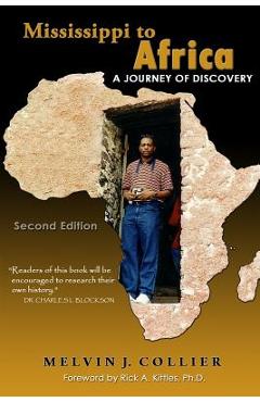 Coperta cărții 'Mississippi to Africa: A Journey of Discovery, Second Edition - Melvin J. Collier'