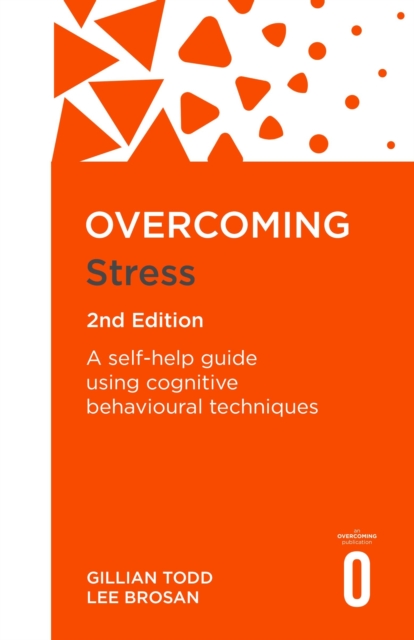 Coperta cărții 'Overcoming Stress, 2nd Edition - Lee Brosan'