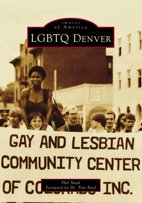 LGBTQ Denver - Phil Nash
