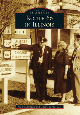 Coperta cărții 'Route 66 in Illinois - Joe Sonderman'