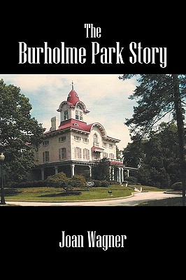 The Burholme Park Story - Joan Wagner