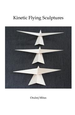 Coperta cărții 'Kinetic Flying Sculptures - Ondrej Mitas'