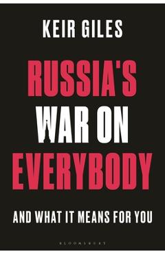 Coperta cărții 'Russia's War on Everybody: And What It Means for You - Keir Giles'