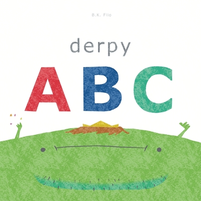 Derpy ABC - B. K. Filo