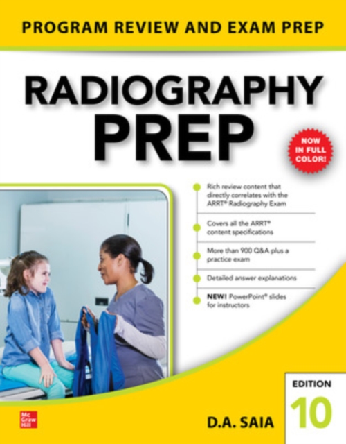 Radiography Prep (Program Review and Exam Preparation), 10th Edition - D. A. Saia
