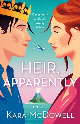 Heir, Apparently - Kara Mcdowell