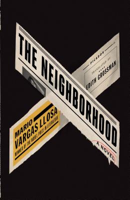The Neighborhood - Mario Vargas Llosa