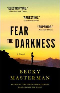 Poza produsului Fear the Darkness - Becky Masterman