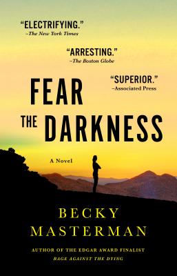 Fear the Darkness - Becky Masterman