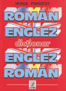 Dictionar roman-englez , englez-roman - Irina Panovf
