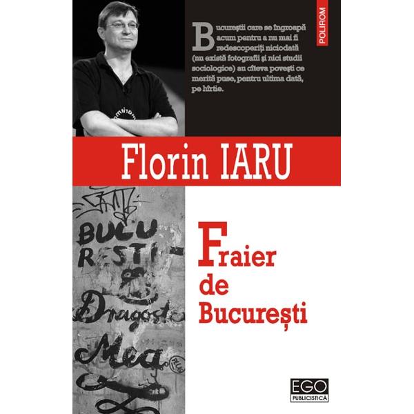 Fraier de Bucuresti - Florin Iaru