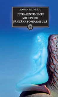 Coperta cărții 'JN 111 - Ultrasentimente. Mieii primi. Fantana somnambula - Adrian Paunescu'
